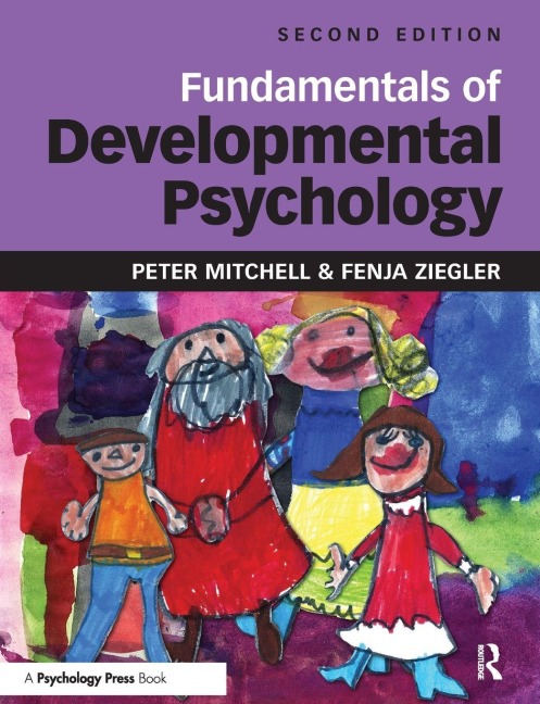 Fundamentals of Developmental Psychology - Peter Mitchell, Fenja Ziegler