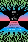 Cover-Bild zum Titel 'The Genius of Trees' von 'Harriet Rix'