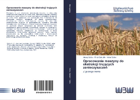 Opracowanie maszyny do ekstrakcji truj¿cych zanieczyszcze¿ - Alexey Saitov, Rinat Gataullin, Victor Saitov