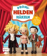 Cover-Bild zum Titel 'Promi-Helden häkeln' von 'Alexandra Schwarz'