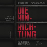 Cover-Bild zum Titel 'Die Hinrichtung' von 'Bernd Hesse'