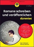 Cover-Bild zum Titel 'Romane schreiben und veröffentlichen für Dummies' von 'Axel Hollmann, Marcus Johanus'