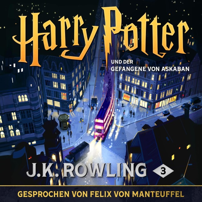 Harry Potter und der Gefangene von Askaban - J. K. Rowling