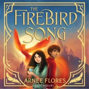 Cover-Bild zum Titel 'The Firebird Song' von 'Arnée Flores'