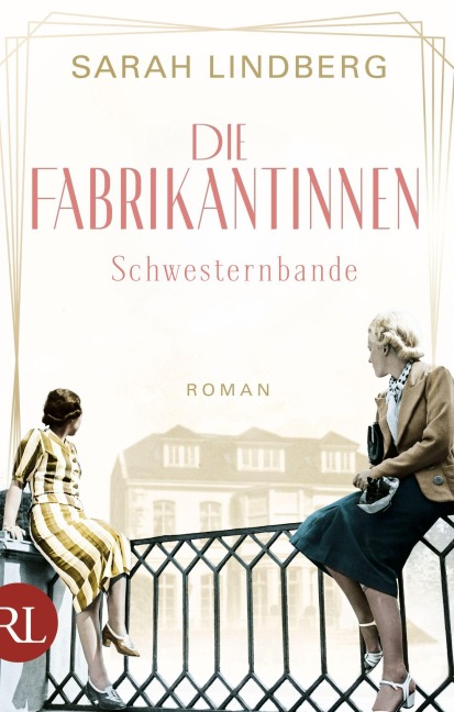 Die Fabrikantinnen - Schwesternbande - Sarah Lindberg