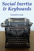 Social Inertia & Keyboards - Ernest Bywater