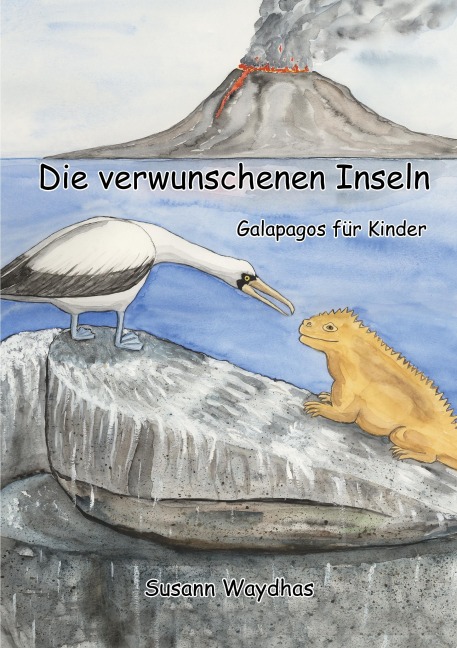 Die verwunschenen Inseln - Susann Waydhas