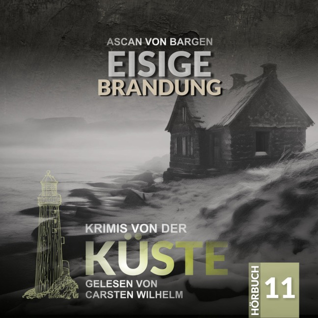 Eisige Brandung - Ascan von Bargen