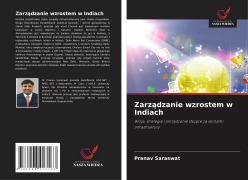 Cover-Bild zum Titel 'Zarz¿dzanie wzrostem w Indiach' von 'Pranav Saraswat'