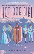Cover-Bild zum Titel 'Hot Dog Girl' von 'Jennifer Dugan'