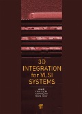 Cover-Bild zum Titel '3D Integration for VLSI Systems' von ''