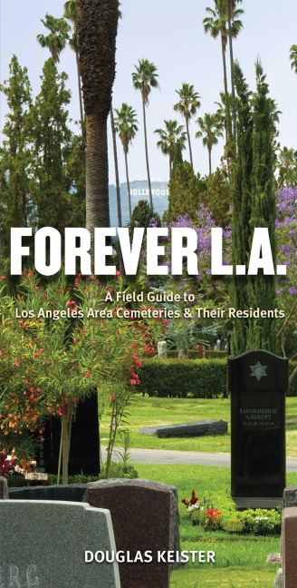 Forever L.A. - Douglas Keister