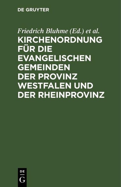 Kirchenordnung für die evangelischen Gemeinden der Provinz Westfalen und der Rheinprovinz - 