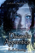 Cover-Bild zum Titel 'Discord's Apprentice (The Exiles of Ondd, #2)' von 'K S Dearsley'
