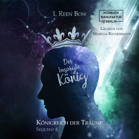 Der besorgte König - I. Reen Bow