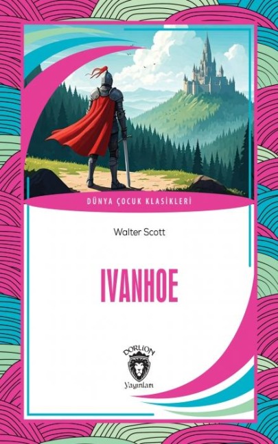 Ivanhoe - Walter Scott