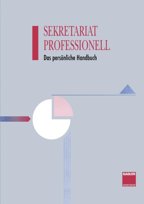 Sekretariat Professionell - Hans-Dieter Haenel, Sigrid Karrer, Annemarie Weighardt, Albert Thiele, Eckhart Flöther