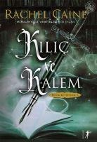 Kilic ve Kalem - Rachel Caine