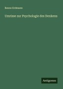 Cover-Bild zum Titel 'Umrisse zur Psychologie des Denkens' von 'Benno Erdmann'