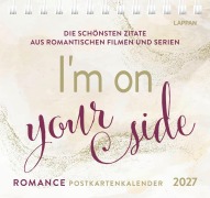 Cover-Bild zum Titel 'Romance-Postkartenkalender 2027 - I'm on your side' von ''