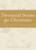 Devotional Stories for Christians - James Stuart
