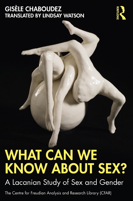 What Can We Know About Sex? - Gisèle Chaboudez