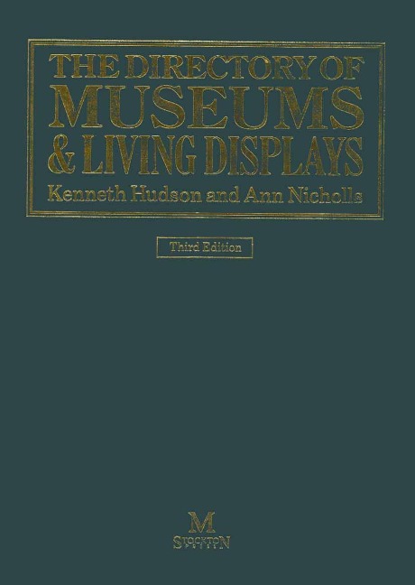 The Directory of Museums & Living Displays - 