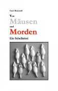 Cover-Bild zum Titel 'Von Mäusen und Morden' von 'Gerd Reinhold'