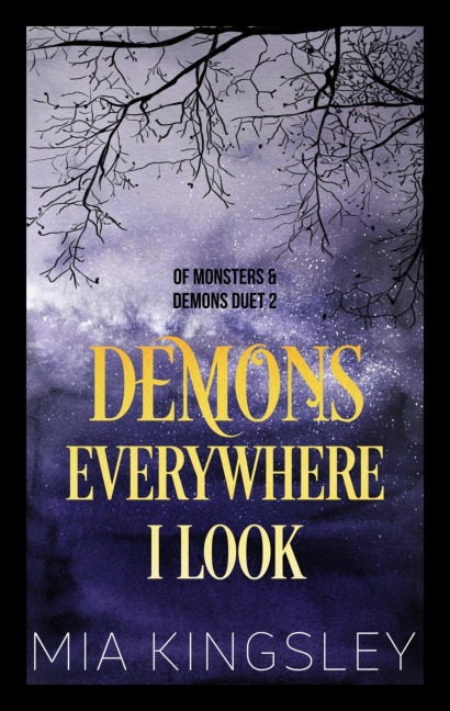 Demons Everywhere I Look - Mia Kingsley