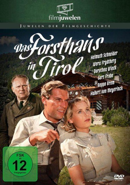 Das Forsthaus in Tirol - Johannes Kai, Hermann Kugelstadt, Werner Bochmann