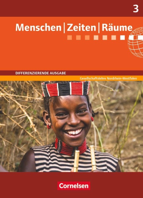 Menschen Zeiten Räume 03: 9./10. Schuljahr. Schülerbuch. Differenzierende Ausgabe Nordrhein-Westfalen - Peter Brokemper, Wolfgang Humann, Maren Jahnke-Ouni, Elisabeth Köster, Natascha Nemetschek