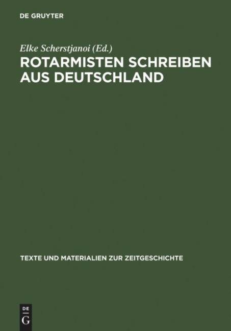 Rotarmisten schreiben aus Deutschland - 