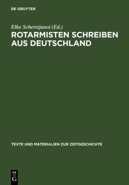 Rotarmisten schreiben aus Deutschland - 