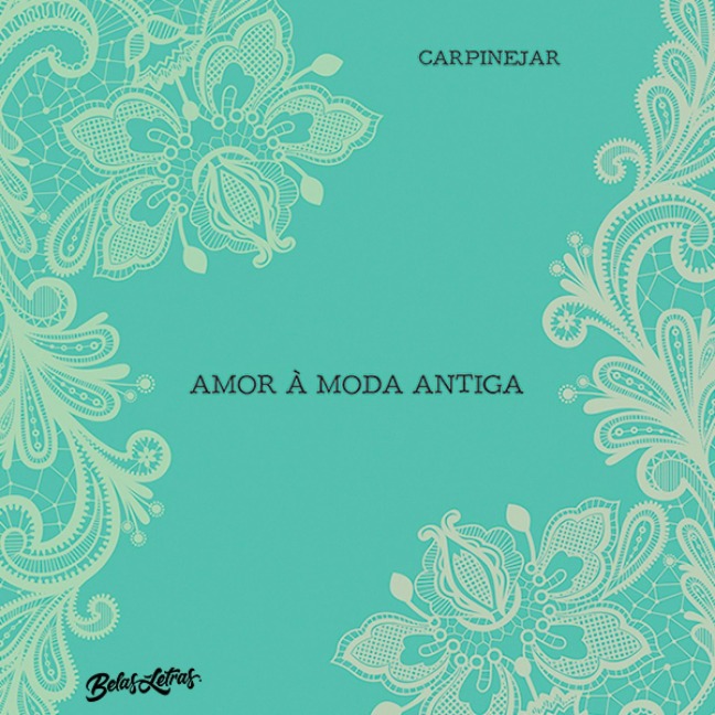 Amor à moda antiga - Fabrício Carpinejar