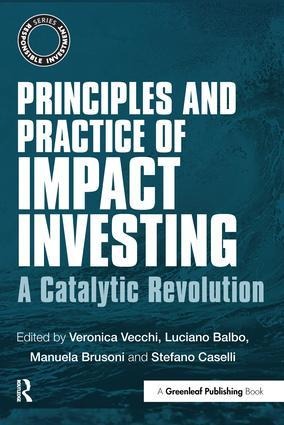 Principles and Practice of Impact Investing - 