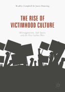 Cover-Bild zum Titel 'The Rise of Victimhood Culture' von 'Bradley Campbell, Jason Manning'