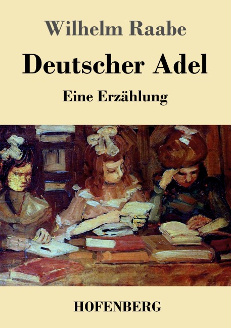 Deutscher Adel - Wilhelm Raabe