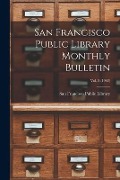 Cover-Bild zum Titel 'San Francisco Public Library Monthly Bulletin; Vol. 8 (1902)' von ''