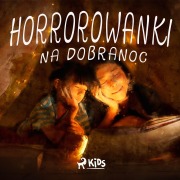 Cover-Bild zum Titel 'Horrorowanki na dobranoc' von 'Marta Siesicka-Osiak'