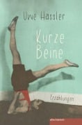Cover-Bild zum Titel 'Kurze Beine' von 'Uwe Hassler'