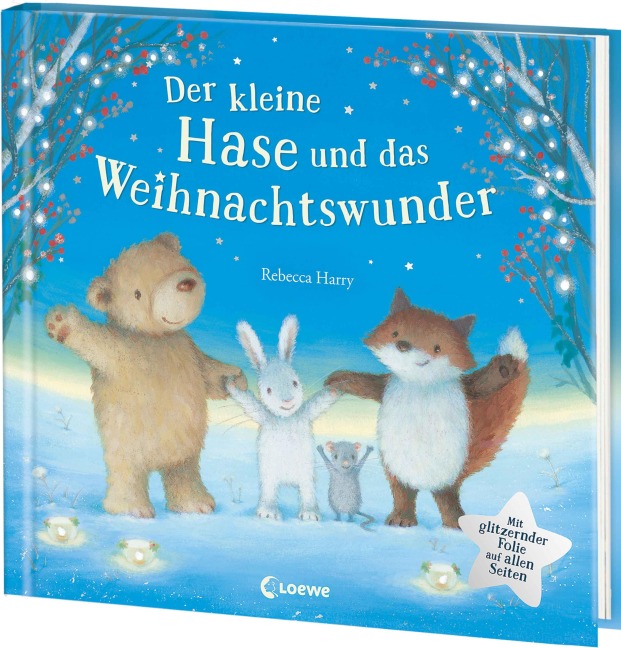 Der kleine Hase und das Weihnachtswunder - Rebecca Harry