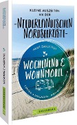 Cover-Bild zum Titel 'Wochenend & Wohnmobil  Kleine Auszeiten an der Niederländischen Nordseeküste' von 'Hans Zaglitsch'