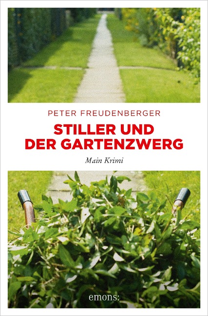 Stiller und der Gartenzwerg - Peter Freudenberger