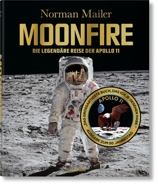 Norman Mailer. MoonFire. Ausgabe zum 50. Jahrestag - Norman Mailer, Colum McCann