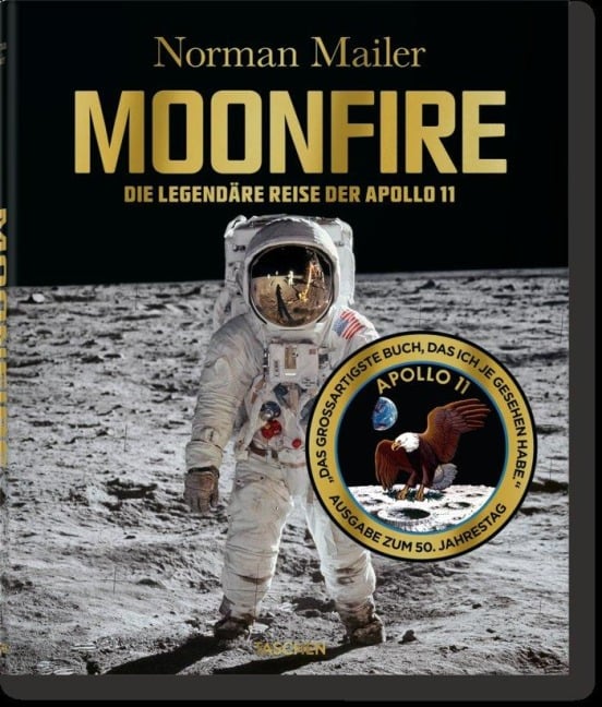 Norman Mailer. MoonFire. Ausgabe zum 50. Jahrestag - Norman Mailer, Colum McCann