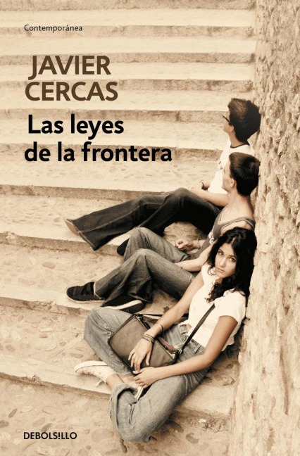 Las Leyes de la Frontera / Outlaws: A Novel - Javier Cercas