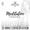 Meditation In der Edelsteinhöhle - Meditation E - 20 Minuten Meditation - Christiane M. Heyn, Johannes Kayser
