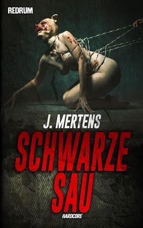 Schwarze Sau - J. Mertens