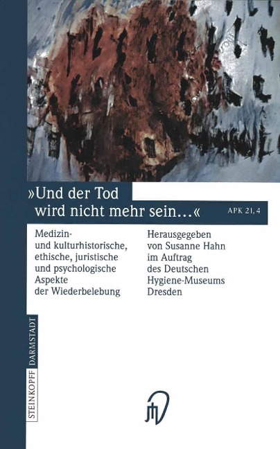 Und der Tod wird nicht mehr sein ... - 