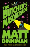 Cover-Bild zum Titel 'The Butcher's Masquerade' von 'Matt Dinniman'